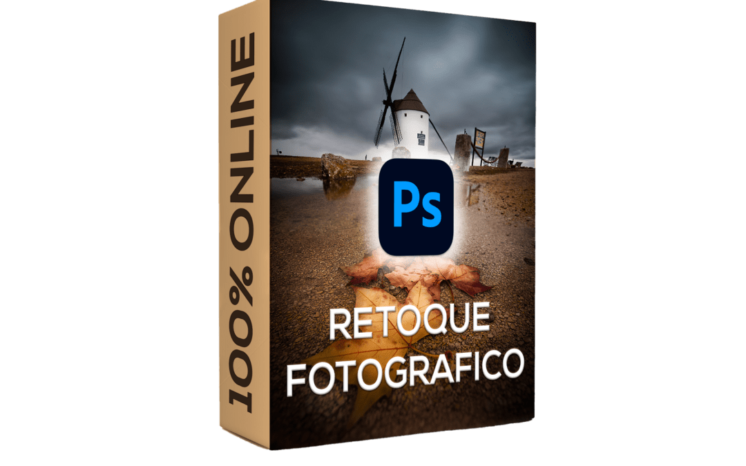 Curso de retoque fotográfico con Photoshop 100% ONLINE – Plazo siempre abierto