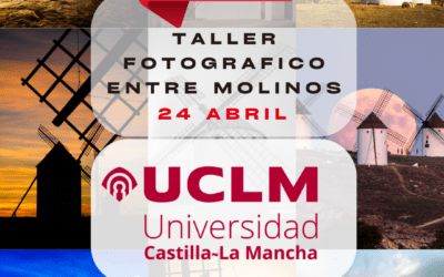 Taller fotográfico entre molinos «express» – UCLM – 24 Abril 2026