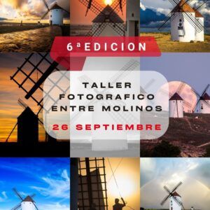Taller fotográfico entre molinos - 26 septiembre 2026